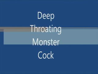 Monstercock głębokie gardło